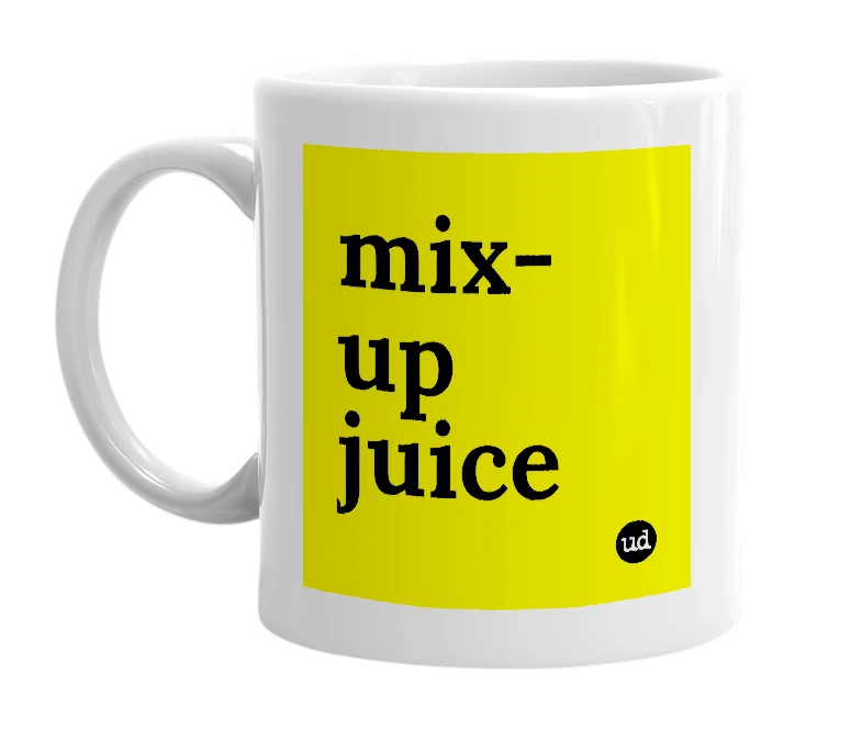 White mug with 'mix-up juice' in bold black letters