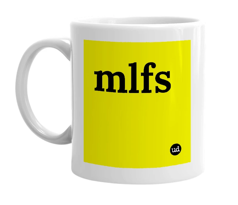 White mug with 'mlfs' in bold black letters