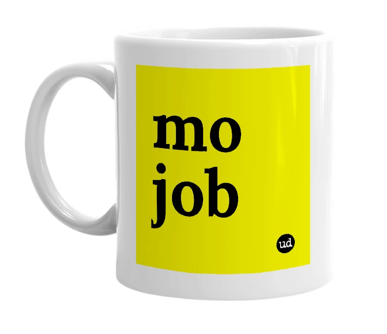 White mug with 'mo job' in bold black letters