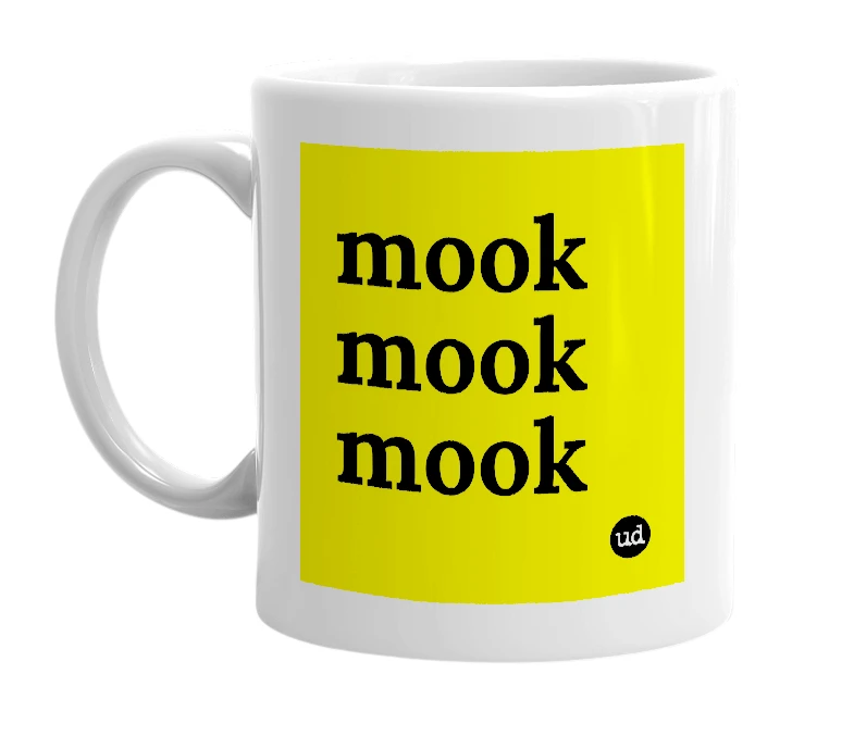 White mug with 'mook mook mook' in bold black letters