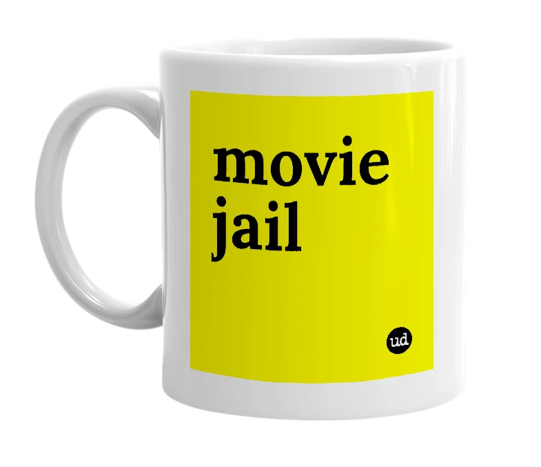 White mug with 'movie jail' in bold black letters