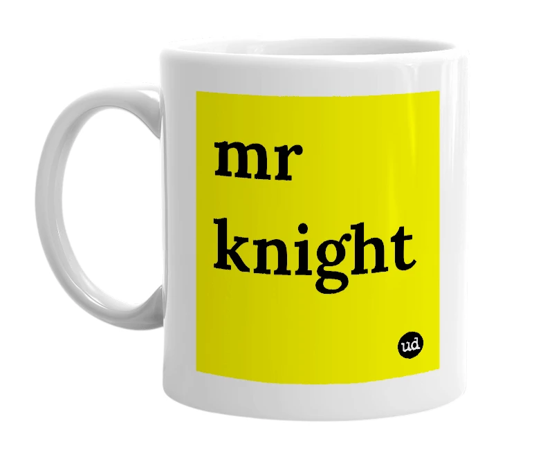 White mug with 'mr knight' in bold black letters