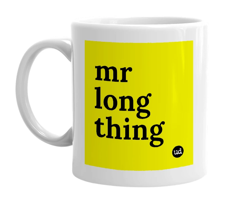 White mug with 'mr long thing' in bold black letters