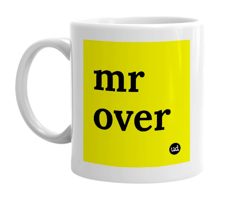 White mug with 'mr over' in bold black letters