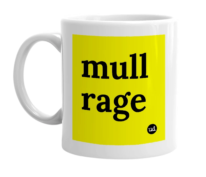 White mug with 'mull rage' in bold black letters