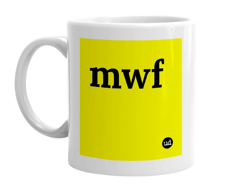 White mug with 'mwf' in bold black letters