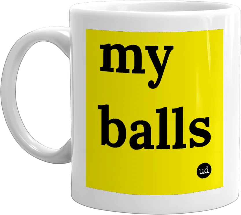 my balls front