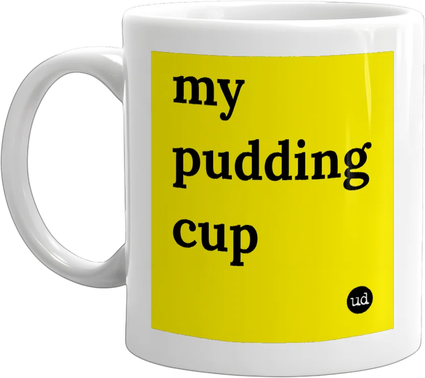 my pudding cup front