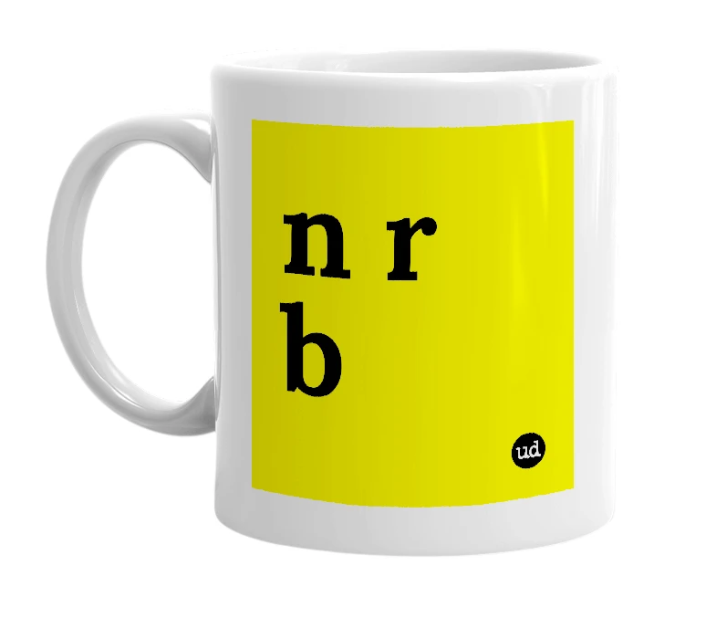 White mug with 'n r b' in bold black letters