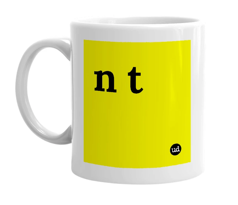 White mug with 'n t' in bold black letters