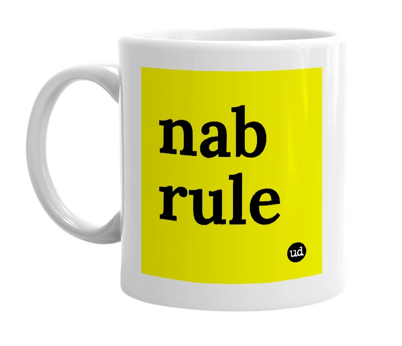 White mug with 'nab rule' in bold black letters