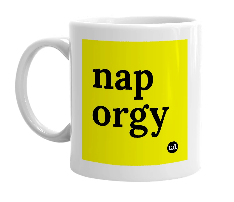 White mug with 'nap orgy' in bold black letters