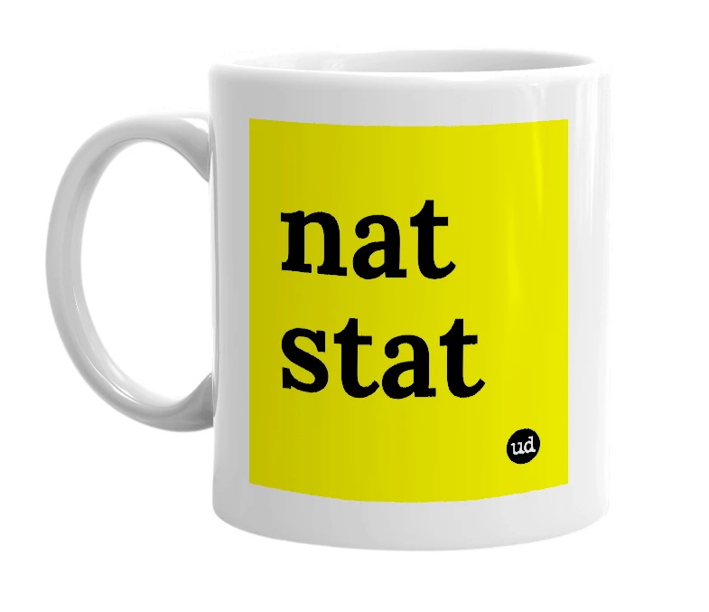 White mug with 'nat stat' in bold black letters