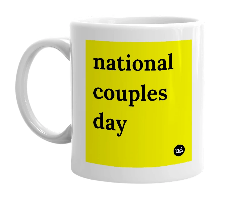 White mug with 'national couples day' in bold black letters