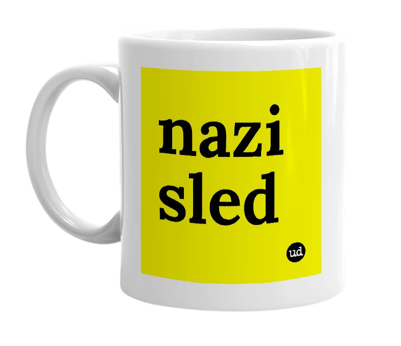 White mug with 'nazi sled' in bold black letters