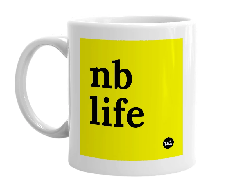 White mug with 'nb life' in bold black letters