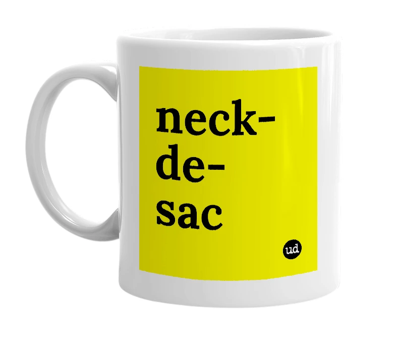 White mug with 'neck-de-sac' in bold black letters