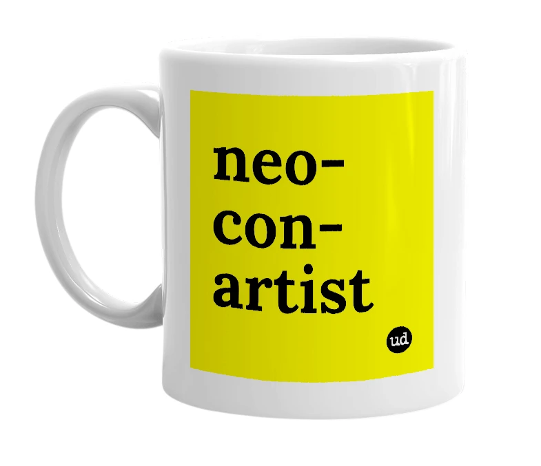 White mug with 'neo-con-artist' in bold black letters