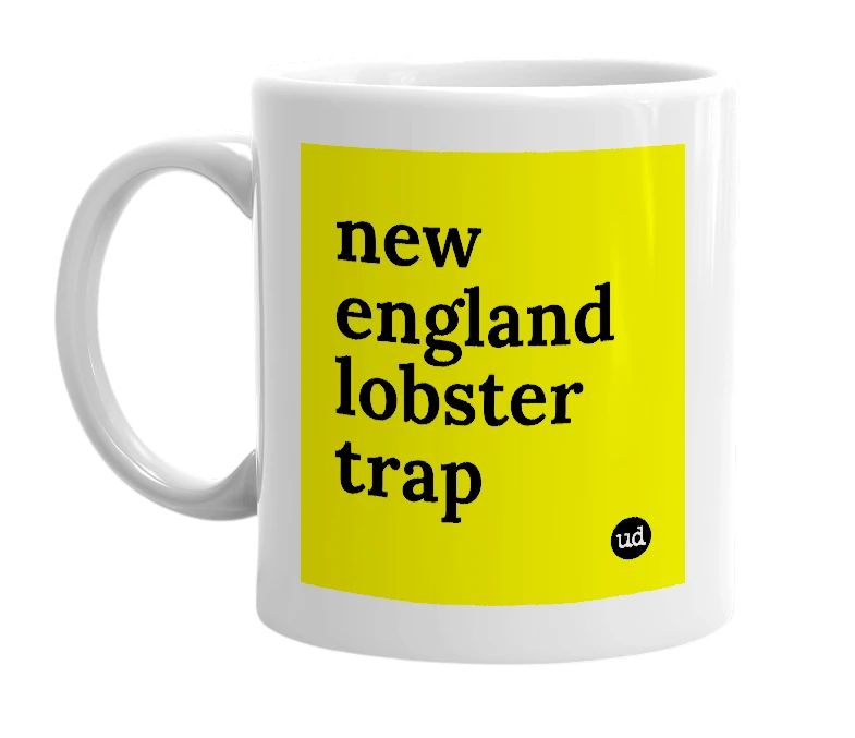 White mug with 'new england lobster trap' in bold black letters