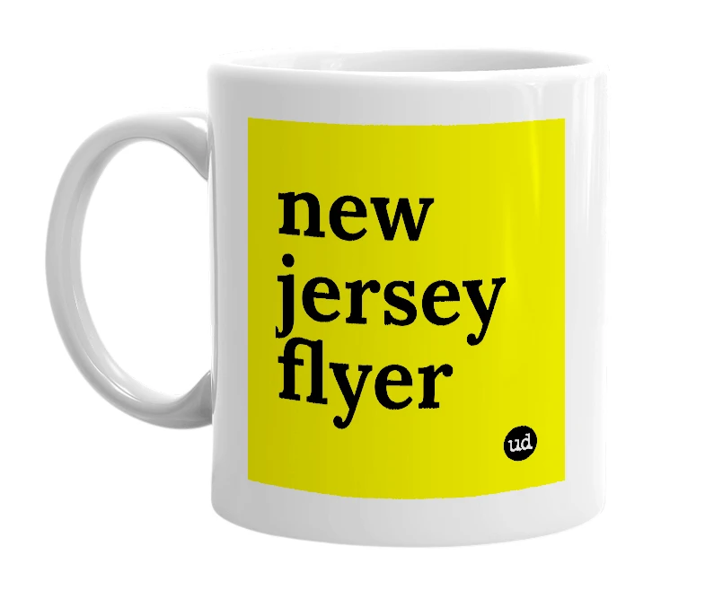 White mug with 'new jersey flyer' in bold black letters