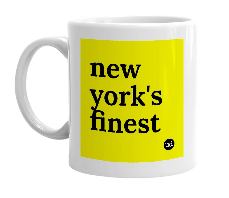 White mug with 'new york's finest' in bold black letters