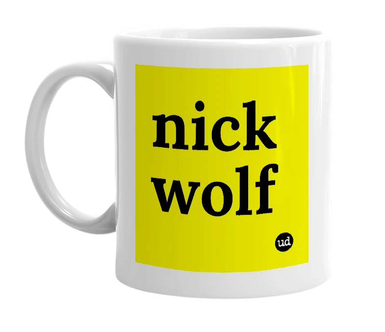 White mug with 'nick wolf' in bold black letters