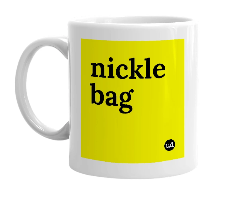 White mug with 'nickle bag' in bold black letters