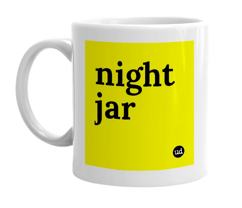 White mug with 'night jar' in bold black letters