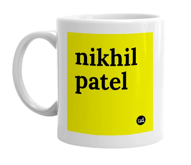 White mug with 'nikhil patel' in bold black letters