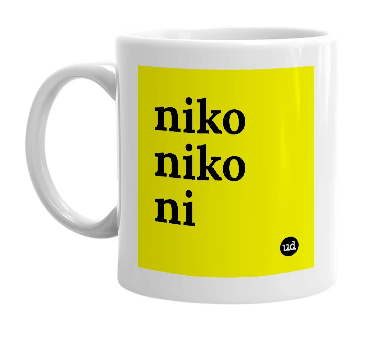 White mug with 'niko niko ni' in bold black letters