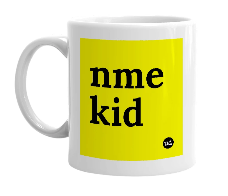 White mug with 'nme kid' in bold black letters