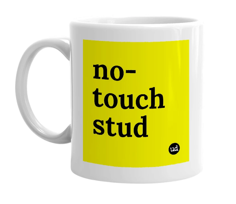 White mug with 'no-touch stud' in bold black letters