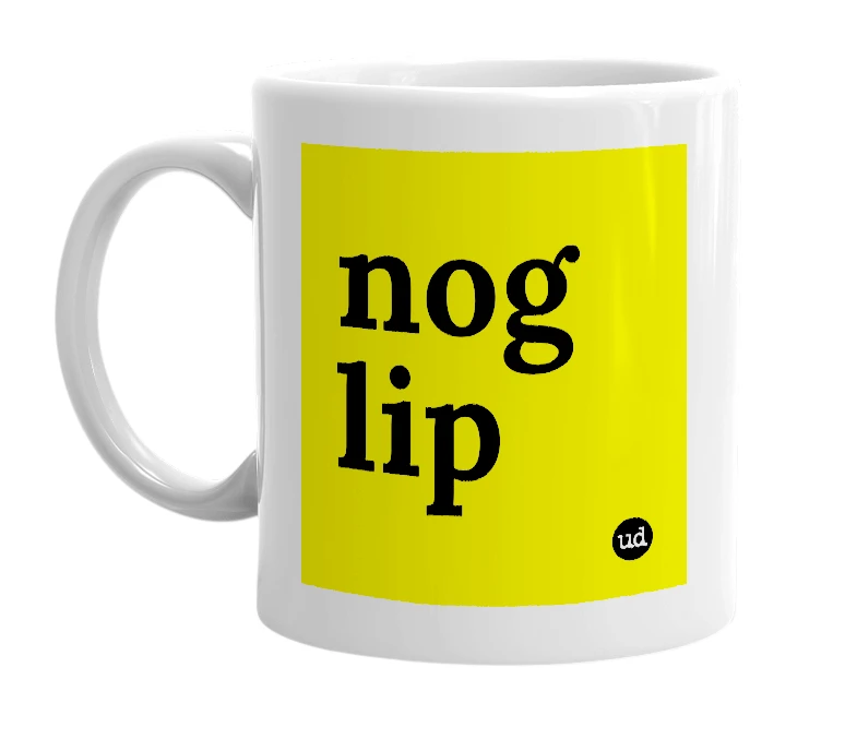 White mug with 'nog lip' in bold black letters