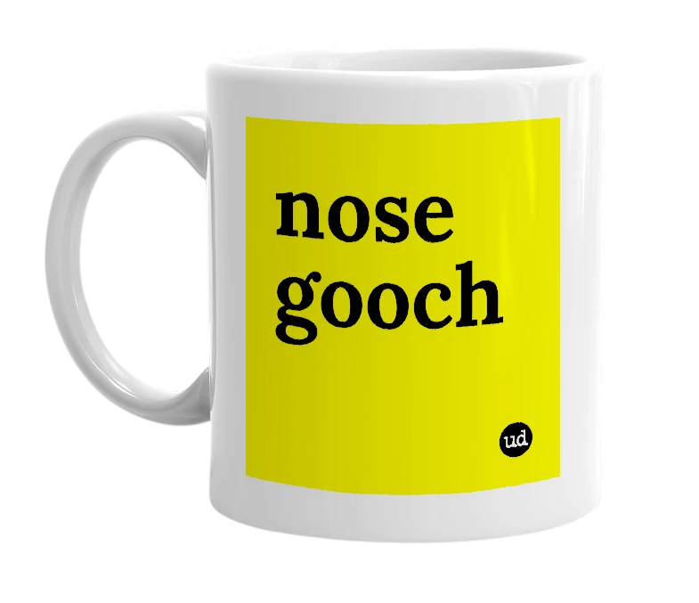 White mug with 'nose gooch' in bold black letters