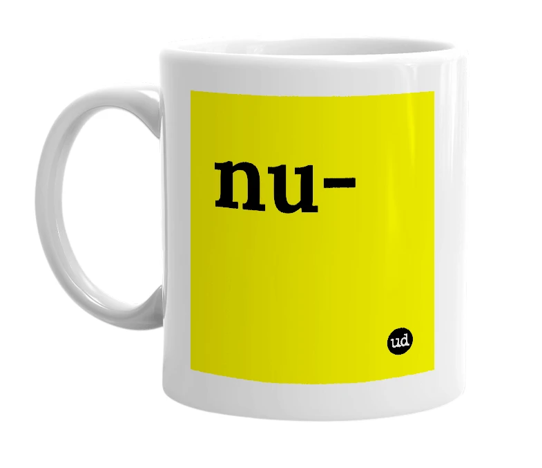 White mug with 'nu-' in bold black letters