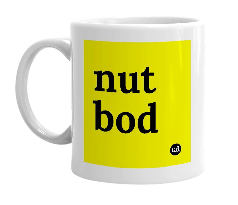 White mug with 'nut bod' in bold black letters