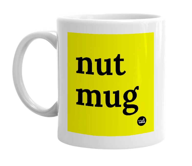White mug with 'nut mug' in bold black letters