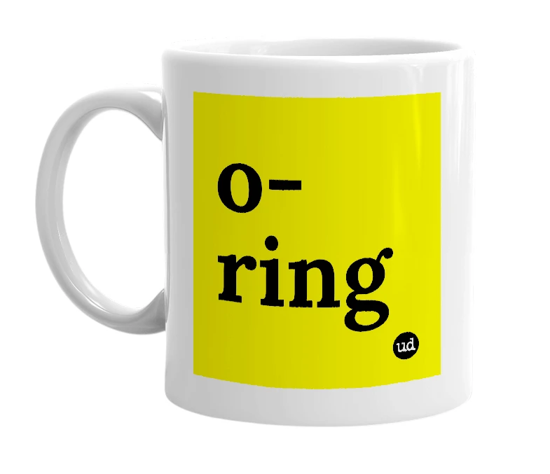 White mug with 'o- ring' in bold black letters