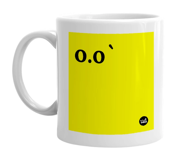 White mug with 'o.o`' in bold black letters