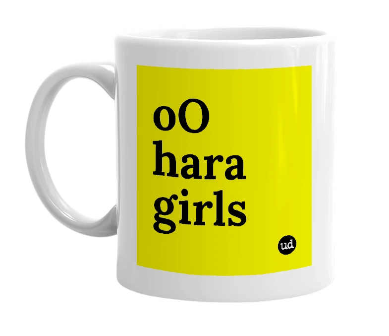 White mug with 'oO hara girls' in bold black letters