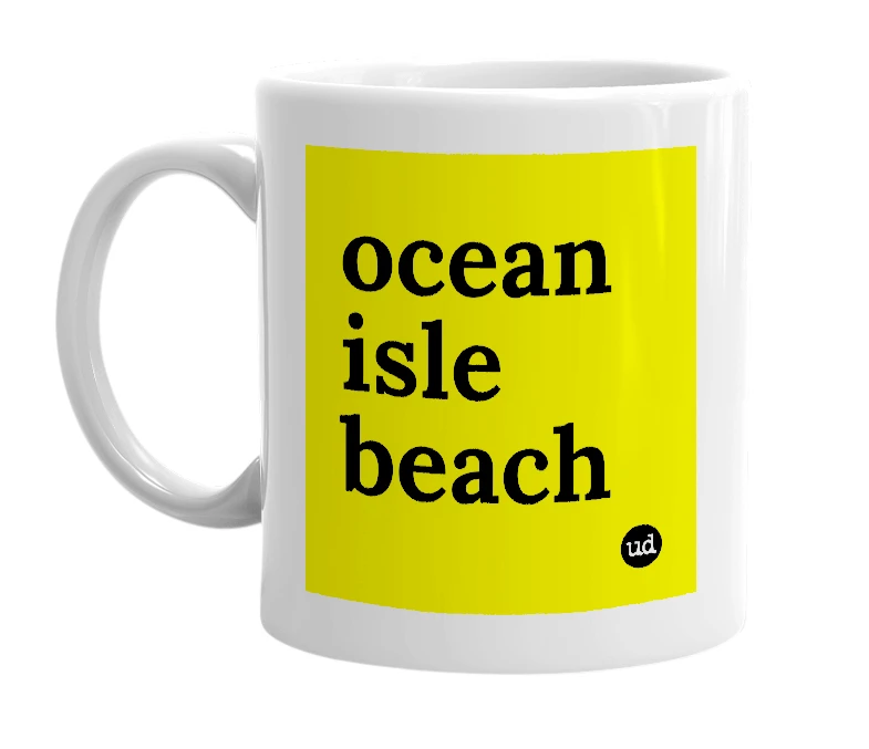 White mug with 'ocean isle beach' in bold black letters
