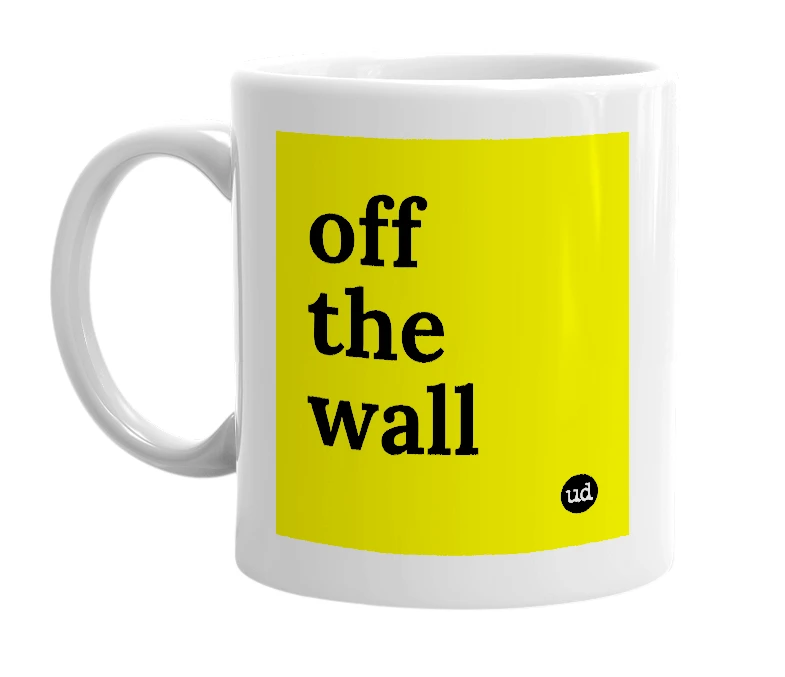 White mug with 'off the wall' in bold black letters