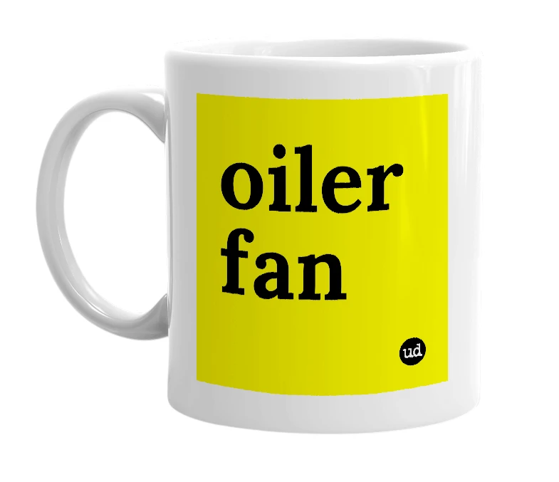 White mug with 'oiler fan' in bold black letters