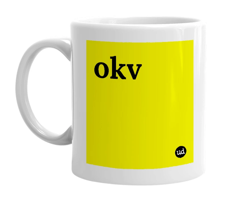 White mug with 'okv' in bold black letters