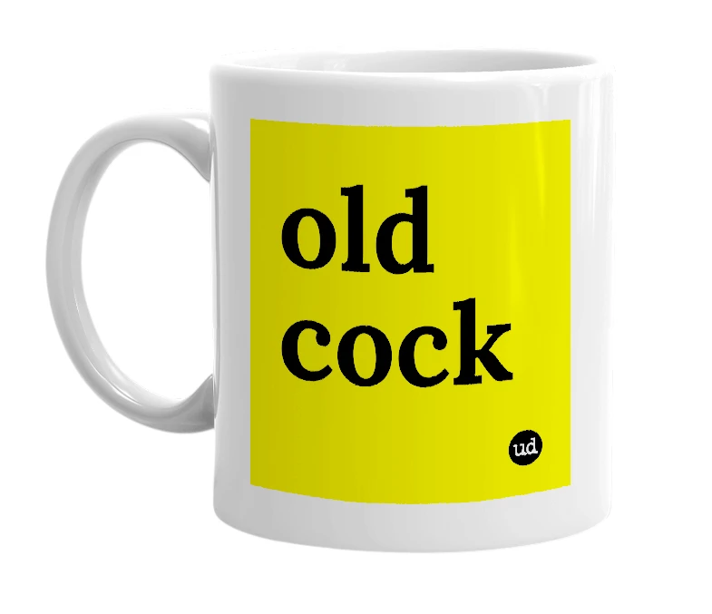 White mug with 'old cock' in bold black letters