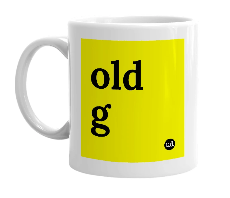 White mug with 'old g' in bold black letters