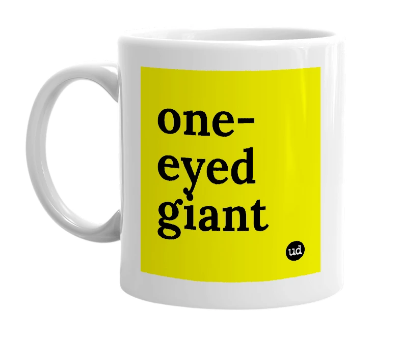 White mug with 'one-eyed giant' in bold black letters