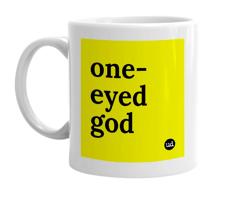 White mug with 'one-eyed god' in bold black letters
