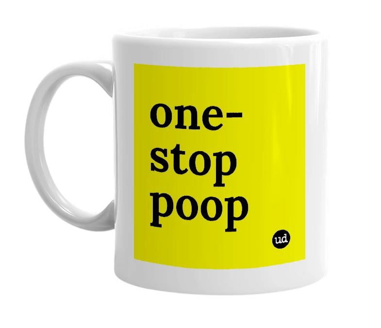 White mug with 'one-stop poop' in bold black letters