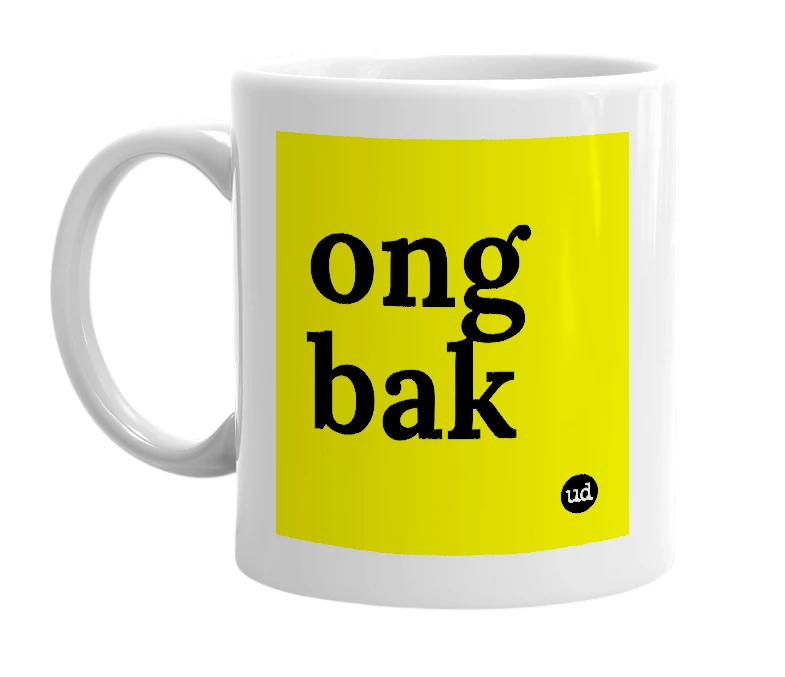 White mug with 'ong bak' in bold black letters